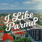 “I Like Parma” 2026, il quartiere San Leonardo al centro della scoperta culturale